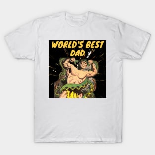 World's Best Dad | Best Fathers Day Gift. T-Shirt